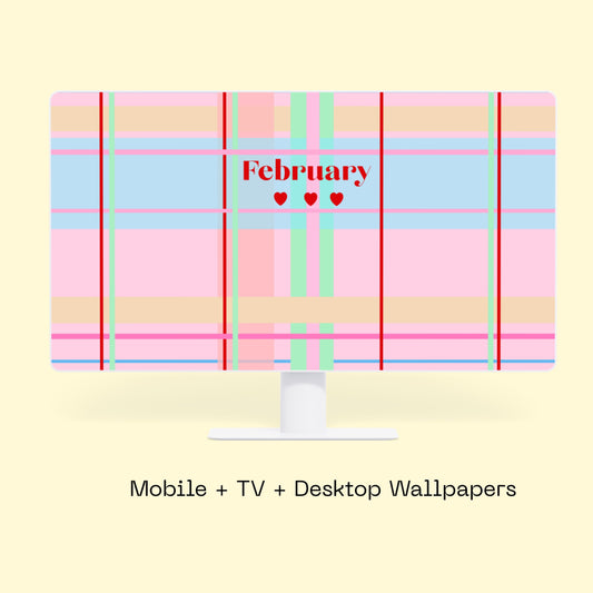 February Digital Wallpapers